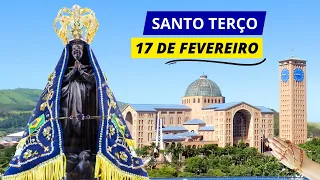 SANTO TERÇO DE APARECIDA DE HOJE - 17/02/2024 | MISTÉRIOS GOZOSOS | SÁBADO