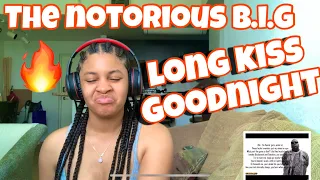 THE NOTORIOUS B.I.G “ LONG KISS GOODNIGHT “ REACTION
