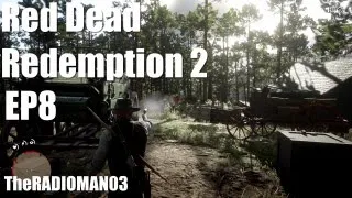 Red Dead Redemption 2 EP8 "I Found the Trapper"