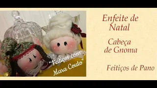 ENFEITE DE NATAL...CABEÇA DE GNOMA - Programa Feitiços com Mara Couto - 08/09/2020