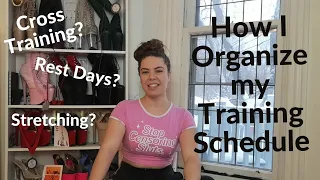 How I Organize My Training Schedule (POLE DANCE)