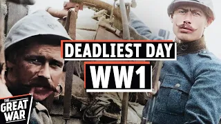 The Deadliest Day of WW1