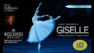 Giselle - Ballet Bolshoi - Trailer Oficial UCI Cinemas