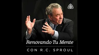 Programa. Renovando tu mente.Con R.C. Sproul ( Tres en persona)