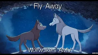 Wolfwalkers AMV- Fly Away