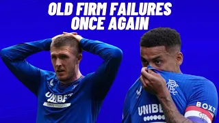 Old Firm failures once again