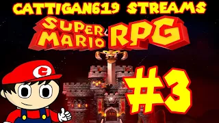 Cattigan619 Streams: Super Mario RPG pt3