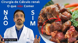 O Que NÃO Comer Após Cirurgia de Cálculo Renal.