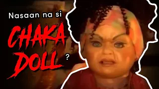 Nasaan na ang manikang killer na si CHAKA DOLL?