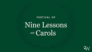 Festival of Nine Lessons and Carols 2021