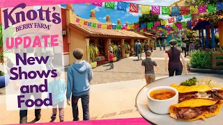 Knott's Berry Farm | Fiesta Village Update | New Shows and Food