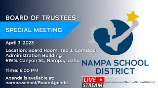 NSD Special Board of Trustees Meeting - April 3, 2023