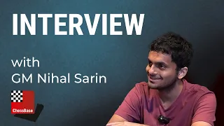 Behind the Board: GM Nihal Sarin - Interview