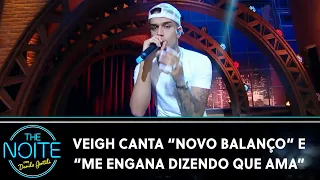 Veigh canta “Novo Balanço" e "Engana Dizendo Que Ama” | The Noite (22/11/23)