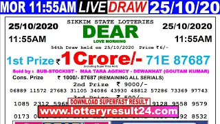 Lottery Sambad Live result 11:55am Date 25.10.2020 Dear morning SikkimLive Today Result lotterykhela