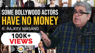 Some Bollywood Actors have NO MONEY - Rajeev Masand | TheRanveerShow Clips