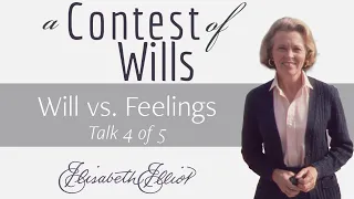 Will vs  Feelings