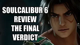 SoulCalibur 6 Review – The Final Verdict