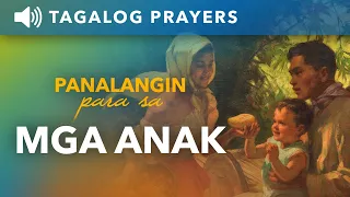 Panalangin para sa mga Anak • Tagalog Prayer for My Children