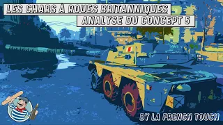 Les CHARS à ROUES BRITANNIQUES - Analyse du Concept 5 / World Of Tanks