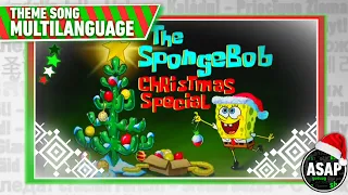 Spongebob Christmas Who Theme Song | Multilanguage (Requested)