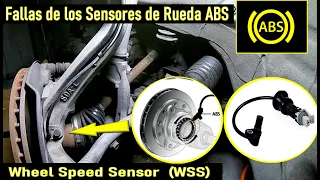 Cuales son las fallas de los sensores de rueda ABS en el auto❓