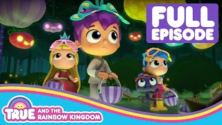 Tricky Treat Day  🌈 FULL EPISODE 🌈 True and the Rainbow Kingdom 🌈