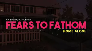 Fears to Fathom - Home Alone Full Game [English] | no Commentary