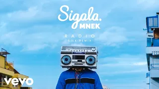 Sigala, MNEK - Radio (SILK Remix - Audio)
