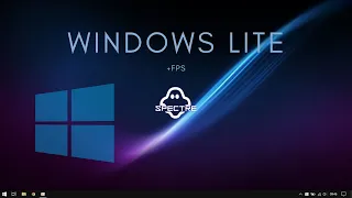 WINDOWS 10 21H1 PRO LITE  - GHOST SPECTRE