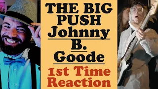 Ren | The Big Push | JOHNNY B. GOODE (Chuck Berry Cover) | First Time Reaction