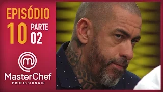 MASTERCHEF PROFISSIONAIS (06/12/2016) | PARTE 2 | EP 10 | TEMP 01