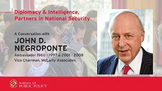 A Conversation with Ambassador John D. Negroponte