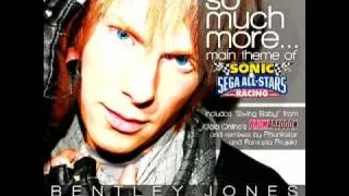 So Much More... FULL OFFICIAL (Sonic & SEGA All-stars Racing) - Bentley Jones