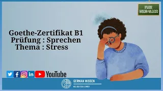 Thema 3 - Stress (Goethe Zertifikat A2, B1)