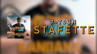 7-TOUN - STAFETTE  [Official Lyric Video]