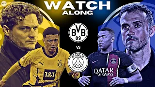 Dortmund v PSG | UEFA Champions League | LIVE Reaction & Watchalong