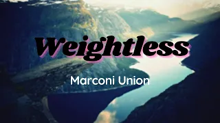Marconi Union - Weightless | The World's Most Relaxing Song