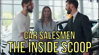 WHAT DO CAR SALESMEN REALLY SAY about CAR DEALERSHIPS? - Auto Expert: The Homework Guy, Kevin Hunter