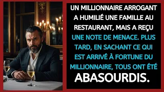 UN MILLIONNAIRE ARROGANT A HUMILIÉ UNE FAMILLE AU RESTAURANT, MAIS A REÇU UNE NOTE DE MENACE. PLUS..