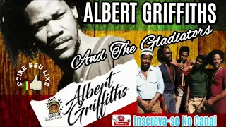 ALBERT GRIFFITHS And The Gladiators / REGGAE ROOTS REMASTERIZADO.