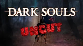 Dark Souls Remastered PvP: UNCUT Edition