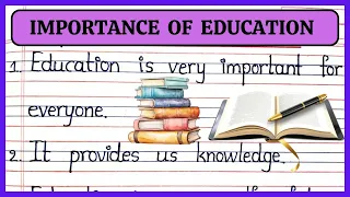 10 Lines Essay On Importance of Education// Essay in English