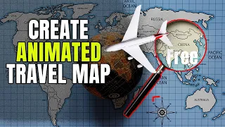 Create Stunning Animated Travel Map with These Free Tools On Phone |4K