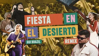 Fiesta en el Desierto (Remix)  - Montesanto & Gui Brazil