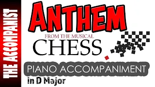 ANTHEM from CHESS - Piano Accompaniment - Karaoke