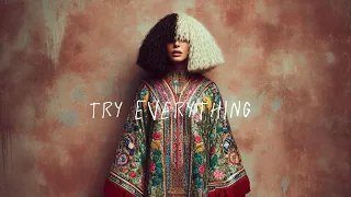 Sia - Try Everything