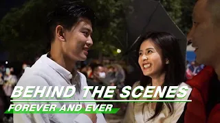 Behind The Scenes: Change Clothes In The Car? | Forever and Ever | 一生一世 | iQIYI