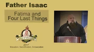 Fatima and the Four Last Things | Fr. Isaac Mary Relyea