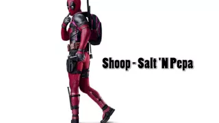 SALT 'N PEPA - SHOOP (DEADPOOL VERSION)